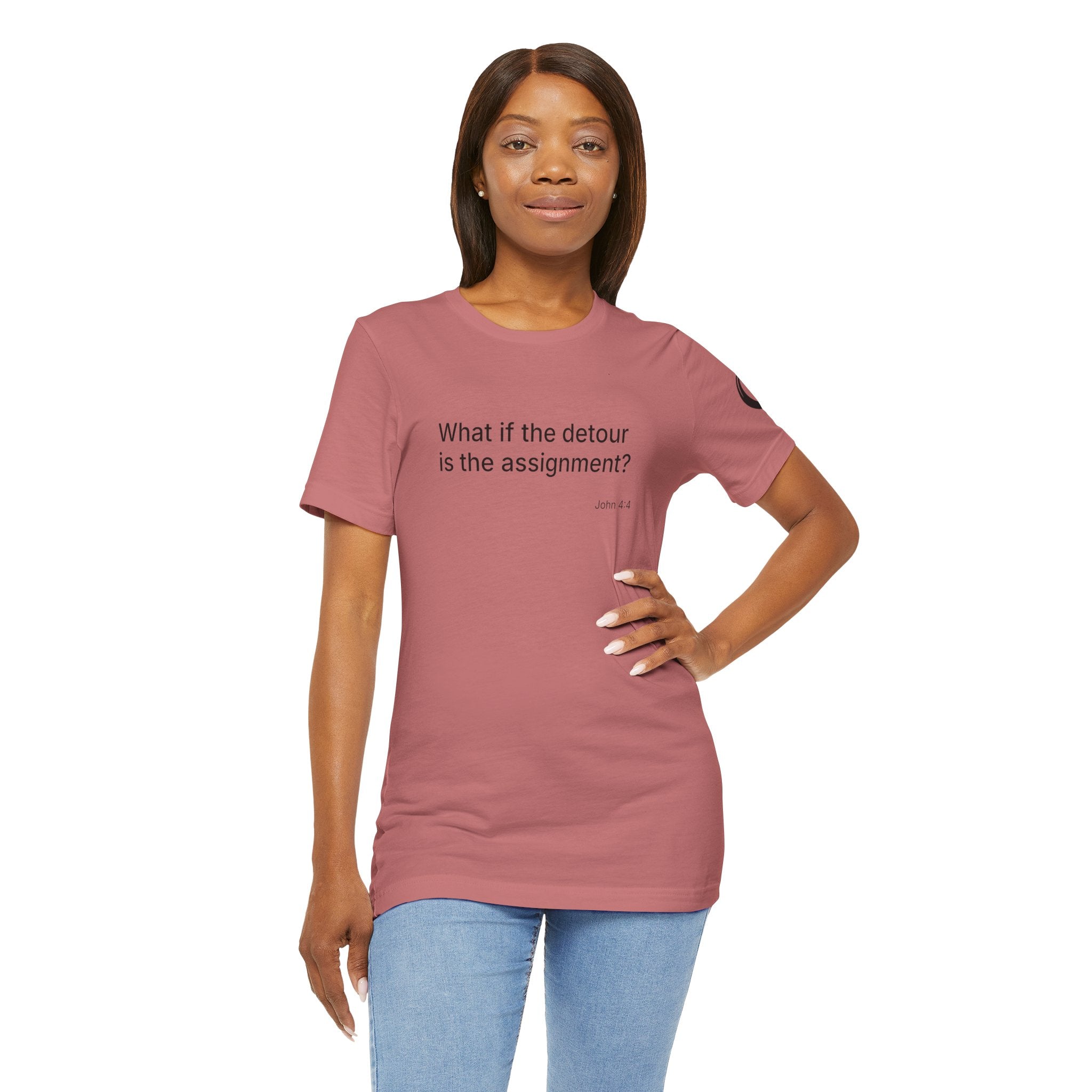 "What if the detour is the assignment?" Black Lettering & Logo – Minimal Motivational T-Shirt