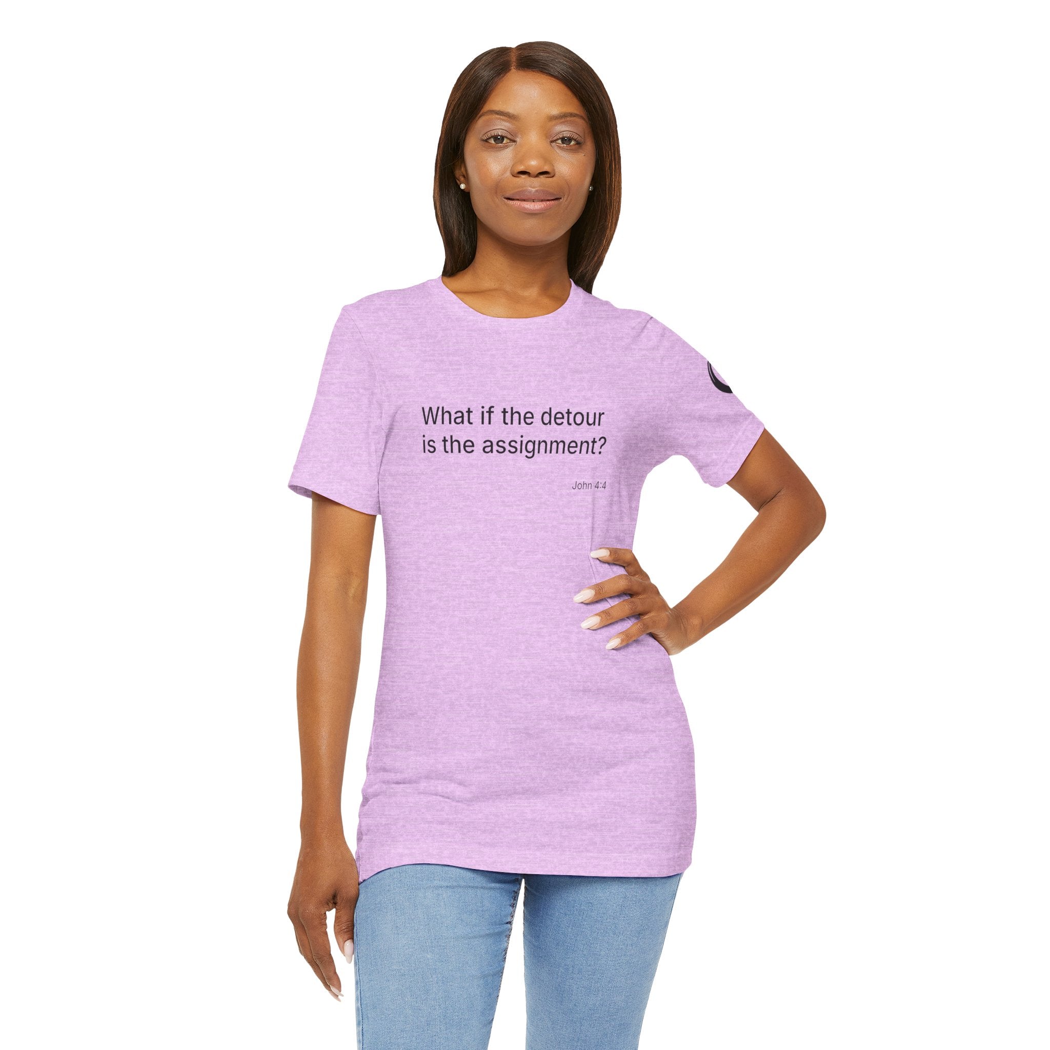 "What if the detour is the assignment?" Black Lettering & Logo – Minimal Motivational T-Shirt