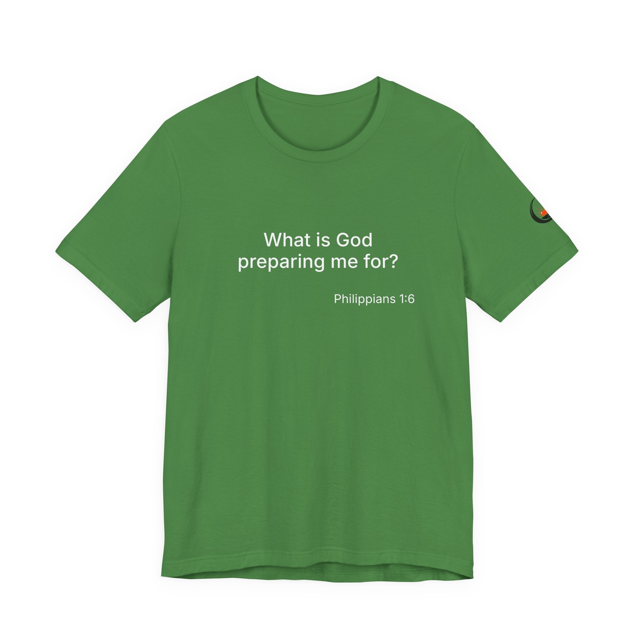 What is God preparing me for? Unisex Jersey Short Sleeve Tee