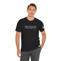 "What if the detour is the assignment?" – White Lettering & Logo - Minimal Motivational T-Shirt